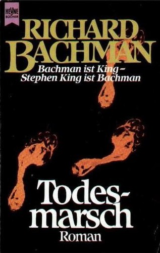 Todesmarsch. Roman. (German language, 1987, Heyne)