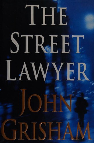 The Street Lawyer (1998, Doubleday)