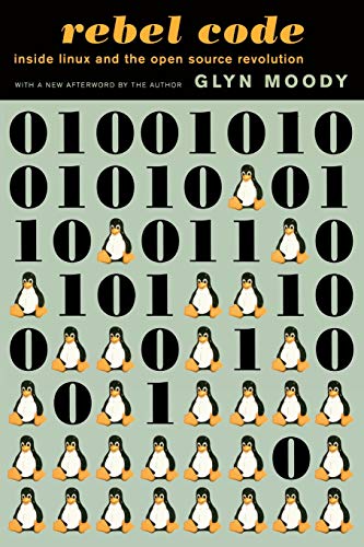 Rebel Code (2002, Perseus Books Group)