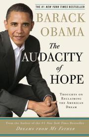 The Audacity of Hope (2007, Three Rivers Press)