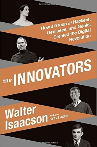 The Innovators (2014, Simon & Schuster)