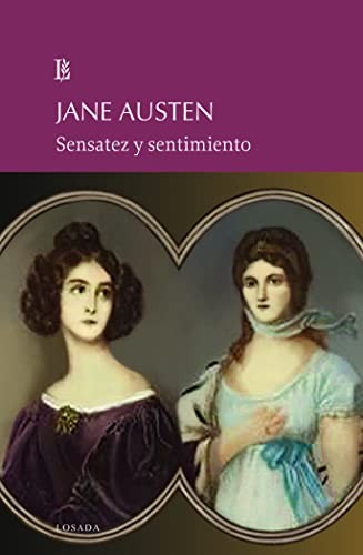 Sensatez y sentimiento (Paperback, 2013, LOSADA)