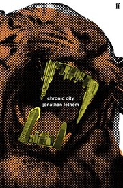 Chronic City (Paperback, 2009, Faber and Faber)