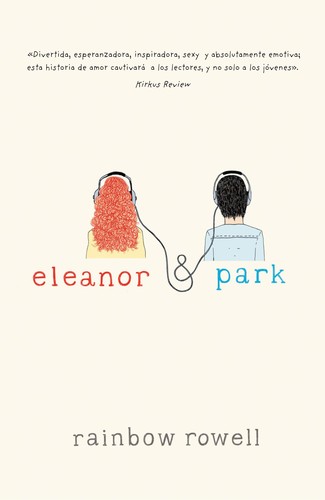 Eleanor & Park (Spanish language, 2013, Alfaguara)