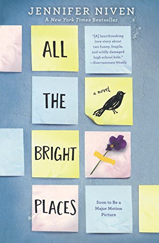 All The Bright Places (Hardcover, 2016, Turtleback)
