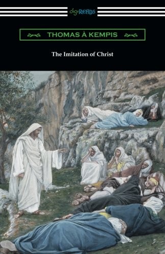 The Imitation of Christ (Paperback, 2016, Digireads.com)