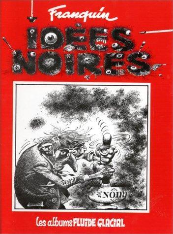 Idées noires. 1 (French language, 1999)