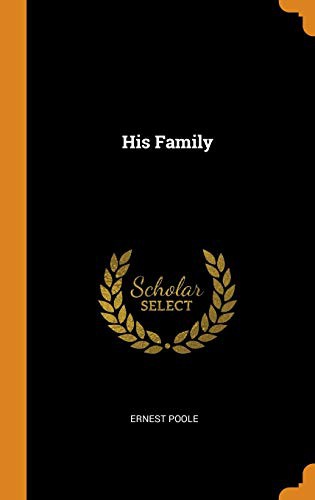 His Family (Hardcover, Franklin Classics)