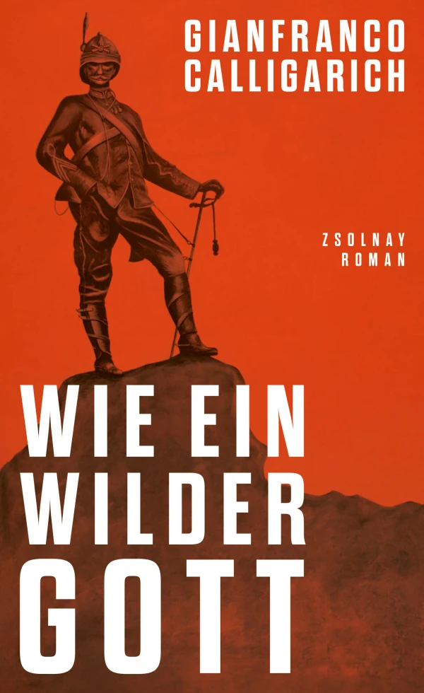 Wie ein wilder Gott (Hardcover, German language, 2024, Zsolnay)