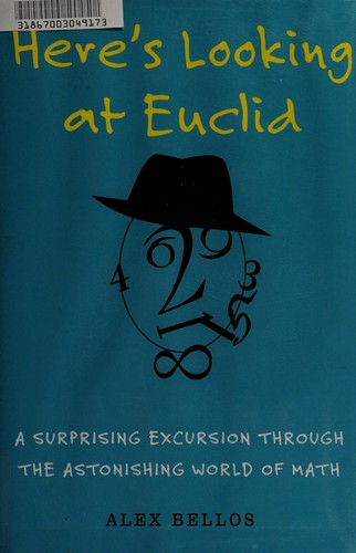 Here's looking at Euclid (2010, Free Press)