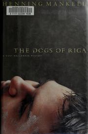 The dogs of Riga (1992, New Press)