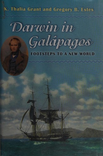 Darwin in Galápagos (2009, Princeton University Press)