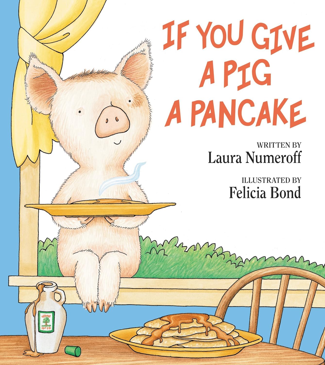 If You Give a Pig a Pancake (Hardcover, HarperCollins Publishers)