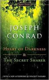 The Heart of Darkness and The Secret Sharer (Paperback, 2008, Signet Classics)