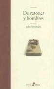 De ratones y hombres (Hardcover, Spanish language, 2004, Edhasa)