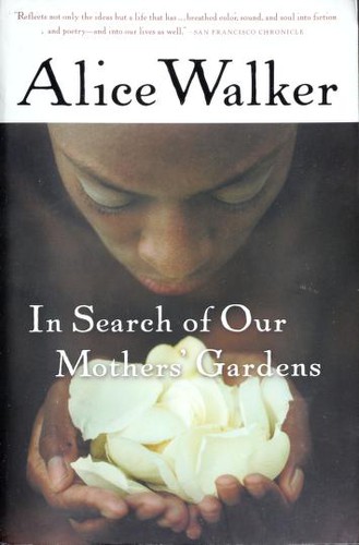 In search of our mothers' gardens (2004, Harcourt)