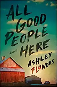 All Good People Here (Hardcover, 2022, Bantam)