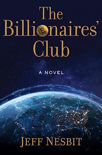 The Billionaires' Club (2023, Bancroft Press)
