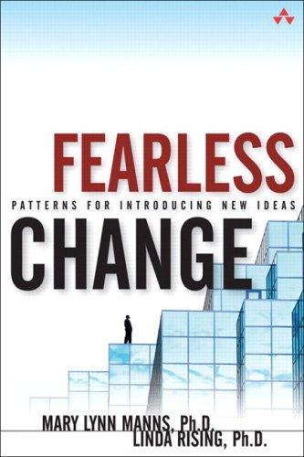 Fearless Change (2004, Addison-Wesley)