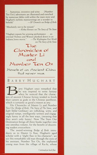 The Chronicles of Master Li and Number Ten Ox ( Bridge of Birds, The Story of the Stone & Eight Skilled Gentlemen) (Hardcover, 1998, The Stars Our Destination)