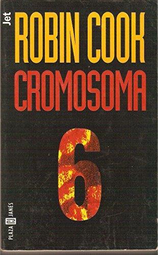 Cromosoma 6 (Spanish language, 1997, Plaza & Janés)