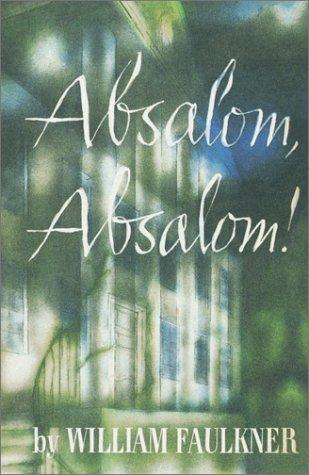 Absalom, Absalom! (2002, Random House)