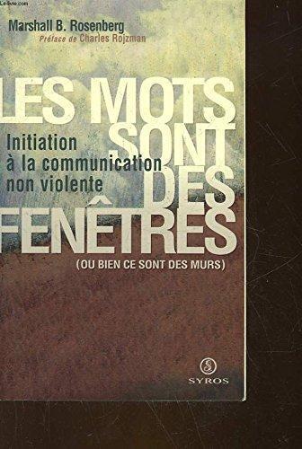 Les mots sont des fenêtres (ou bien ce sont des murs) (French language, 1999)