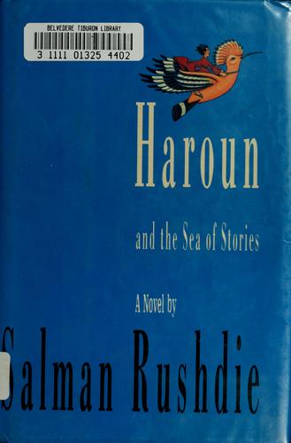 Haroun and the sea of stories (1991, Granta Books in association with Viking)