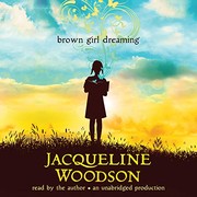 Brown Girl Dreaming (2015, Listening Library (Audio))