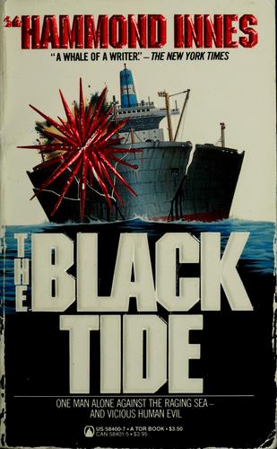 The black tide (1984, Tom Doherty Associates)