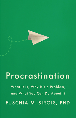 Procrastination (Paperback, 2022, American Psychological Association)