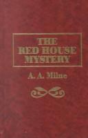 The Red House Mystery (Hardcover, 1979, Amereon Limited)