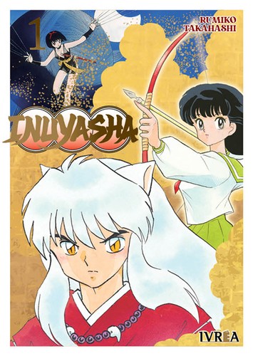 Inuyasha 01 (Spanish language, 2021, Ivrea)