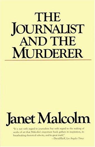 The journalist and the murderer (1990, Vintage Books)