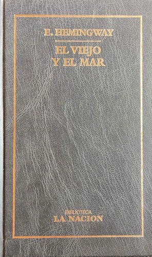 El viejo y el mar (Hardcover, Spanish language, 2000, Planeta)