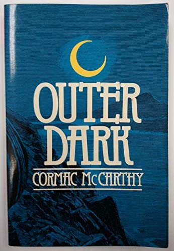 Outer dark (1984, Ecco Press)