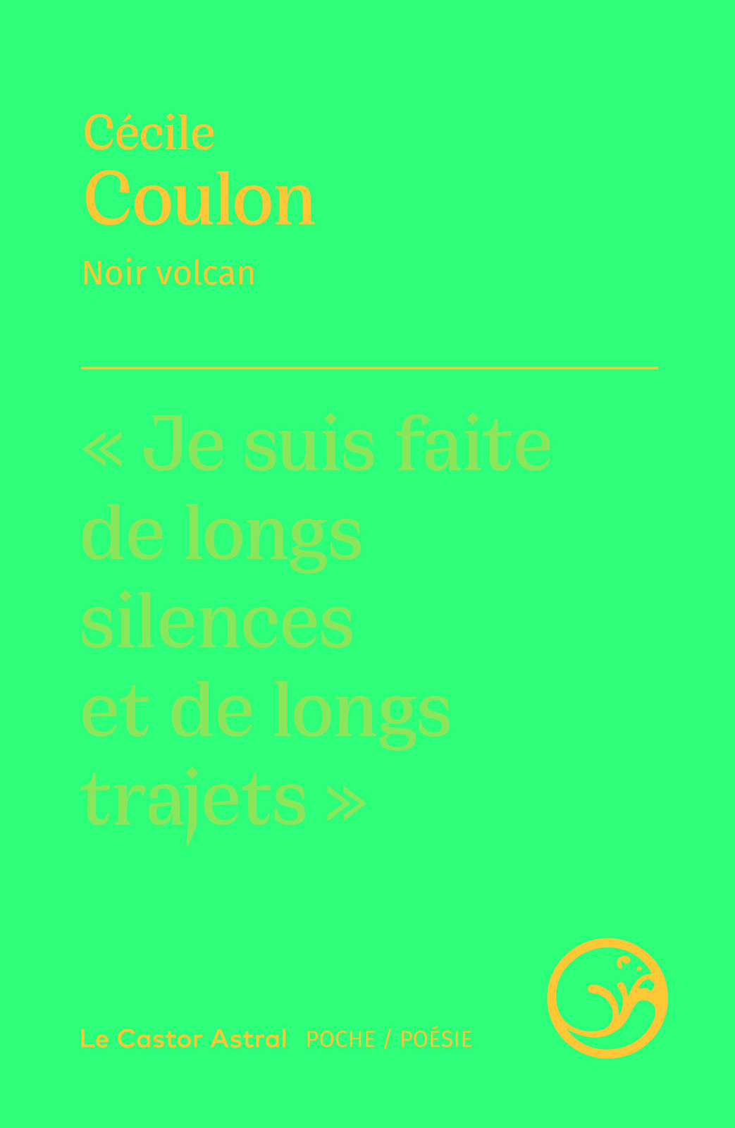 Noir volcan (French language, 2022, Le Castor Astral)