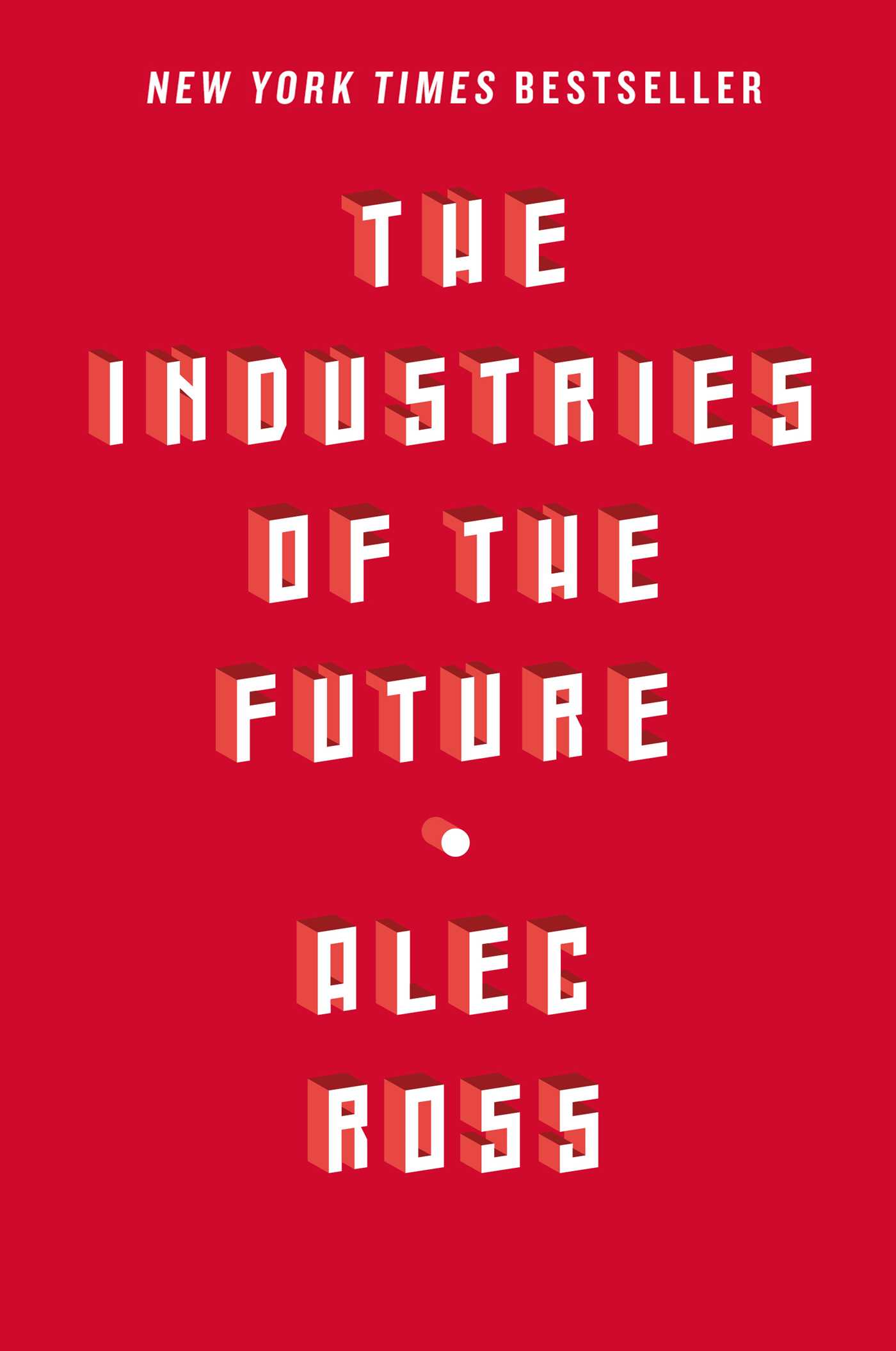 The Industries of the Future (2016)