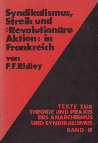 Syndikalismus, Streik und „Revolutionäre Aktion“ in Frankreich (Paperback, German language)