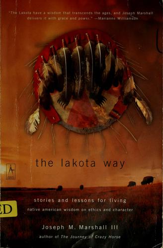The Lakota way (2002, Penguin Compass)