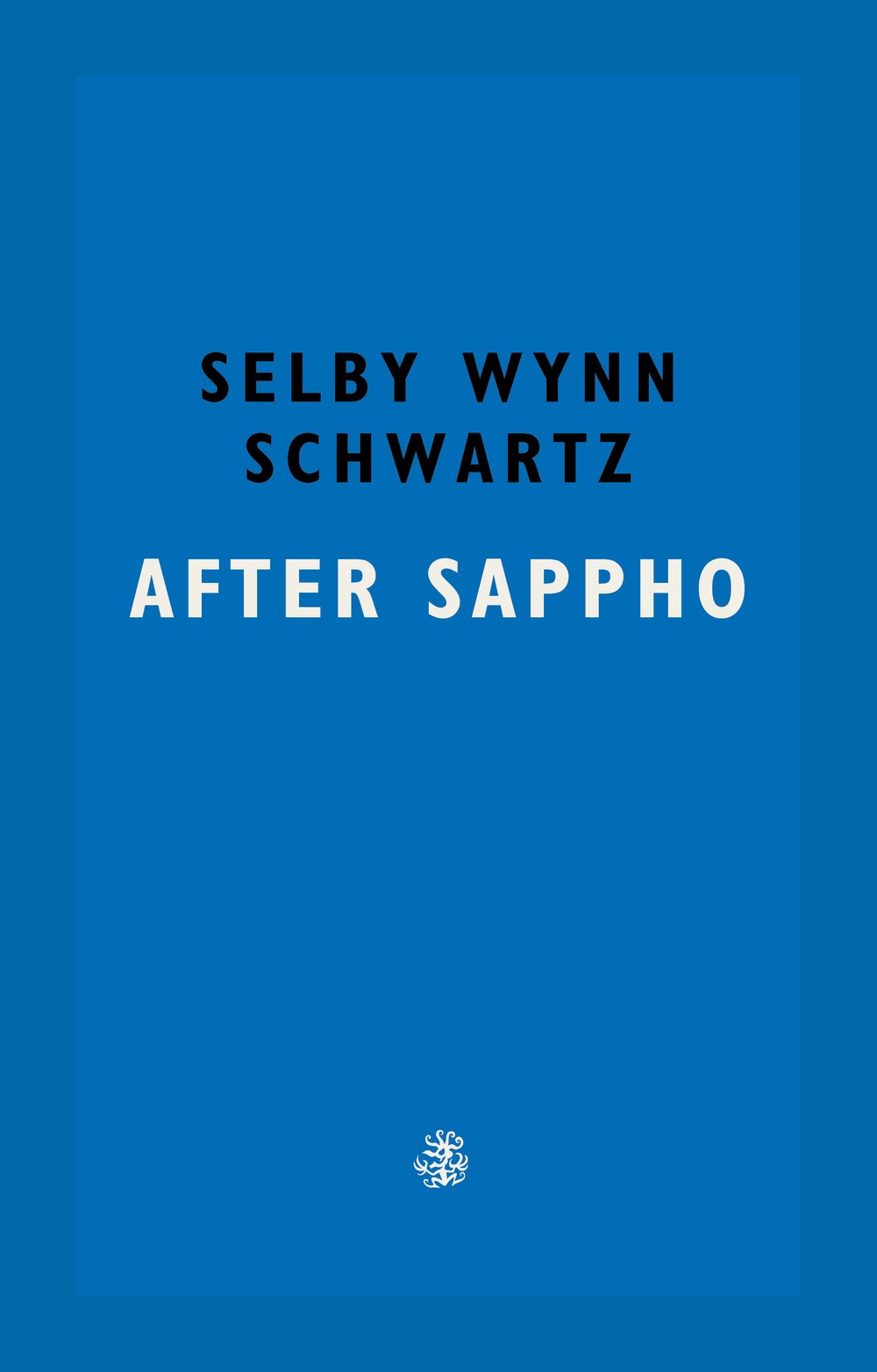 After Sappho (2022, Galley Beggar Press)