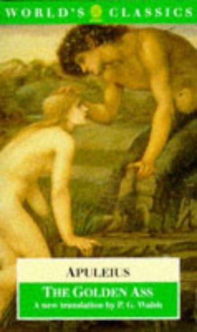 The Golden Ass (The World's Classics) (1995, Oxford University Press, USA)