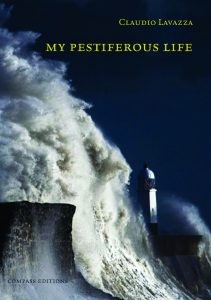 My pestiferous life (2020, Compass Editions)
