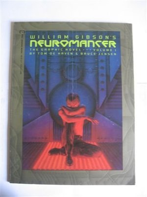 William Gibson's Neuromancer, Vol. 1 (Paperback, 1989, Epic Comics)