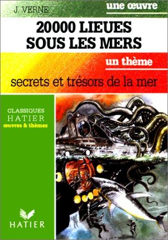 Une oeuvre : 20000 lieues sous les mers (French language, 1993, Hatier)