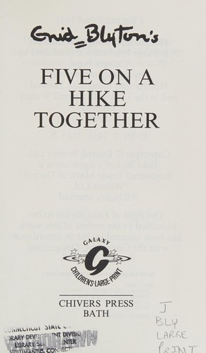 Five on a Hike Together (Hardcover, 1995, Chivers North America)