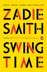 Swing Time (2017, Penguin Books)