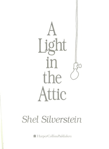 A light in the attic (1996, Scholastic, Harpercollins)