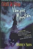 Vampire Mountain (2003, Turtleback Books Distributed by Demco Media)