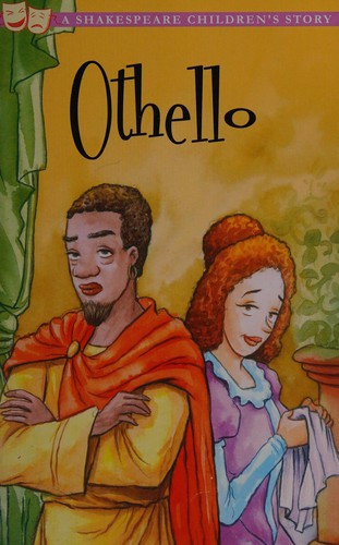 Othello, the moor of Venice (2012, Sweet Cherry Publishing)